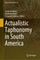 Actualistic Taphonomy in South America