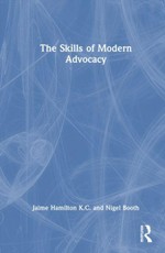 The Skills of Modern Advocacy