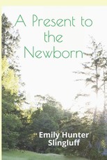 A Present To The Newborn