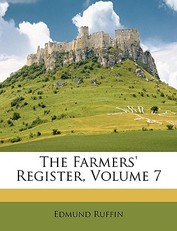 The Farmers' Register, Volume 7