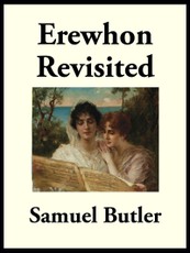 Erewhon Revisited