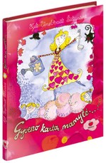 Gyveno kartą mamytė...