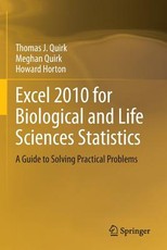 Excel 2010 for Biological and Life Sciences Statistics