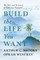 Winfrey, O: Build the Life You Want