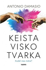 Keista visko tvarka: gyvenimas, jausmai ir kultūrų kūrimas