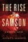 The Rise Of Samson