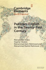 Pakistani English in the Twenty-First Century