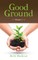 Good Ground