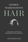 George Washington's Hair