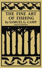 The Fine Art of Fishing (Legacy Edition)