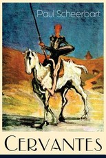 Cervantes (VollstÃ¤ndige Ausgabe)