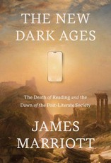 The New Dark Ages