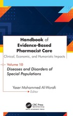 Handbook of Evidence-Based Pharmacist Care: Clinical, Economic, and Humanistic Impacts