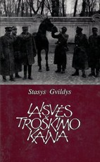 Laisvės troškimo kaina