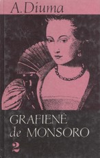 Grafienė de Monsoro 2 dalis Grafienė de Monsoro 2 dalis