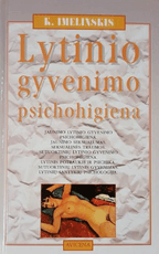 Lytinio gyvenimo psichohigiena