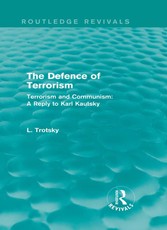 The Defence of Terrorism (Routledge Revivals)