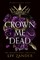 Crown Me Dead