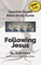 Bible Study Guide -- Following Jesus