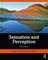 Sensation and Perception
