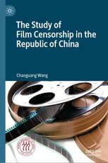 The Study of Film Censorship in the Republic of China