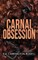Carnal Obsession