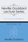 Neville Goddard Lecture Series, Volume VII