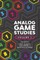 Analog Game Studies