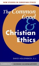 Common Good and Christian Ethics