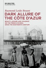 Dark Allure of the CÃÂ´te d'Azur