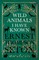 Wild Animals I Have Known