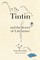 Tintin and the Secret of Literature