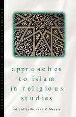 Approaches to Islam in Religious Studies, New Edition
