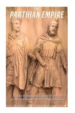The Parthian Empire