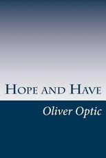 Hope and Have