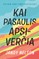Kai pasaulis apsiverčia