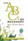 The ABCs of Recovery from Mental Illness