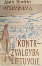 Atsiminimai. Kontržvalgyba Lietuvoje