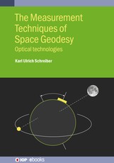 The Measurement Techniques of Space Geodesy
