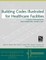 Building Codes Healthcare