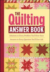 The Quilting Answer Book