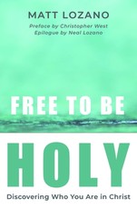 Free to Be Holy