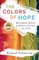 The Colors of Hope