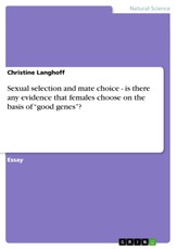 Langhoff, C: Sexual selection and mate choice - is there any