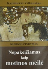 Kūdikio žindymas. Nepakeičiamas kaip motinos meilė