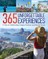 365 Unforgettable Experiences
