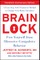 Brain Lock, Twentieth Anniversary Edition