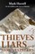 Thieves, Liars and Mountaineers