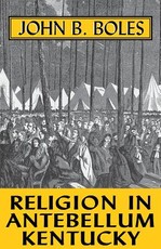 Religion in Antebellum Kentucky-Pa