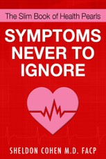 The Slim Book of Health Pearls: Symptoms Never to Ignore